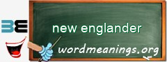 WordMeaning blackboard for new englander